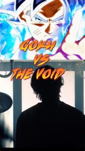Goku VS THE VOID COOL Edit / #editing #phonk #shortvideo #goku #void @ARIKKIRA-b6f