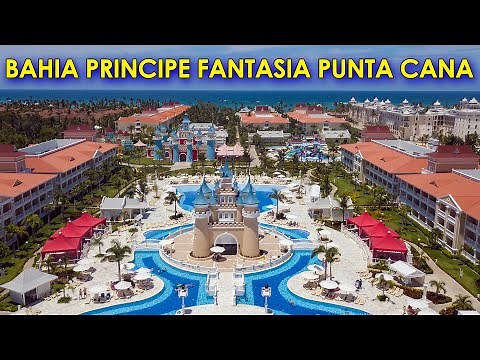 Bahia Principe Fantasia Punta Cana ¿Un resort en Caribe con castillos de cuento de hadas?