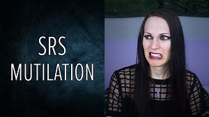 Sex Reassignment Surgery is Mutilation? | Misconceptions of MTF SRS • Autumn Asphodel