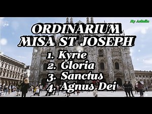 Ordinarium Misa Santo Joseph (J. Ansow, Pr) + Teks Partitur