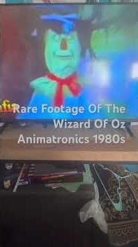 Rare Footage Of Creative Engineering Wizard Of Oz Animatronics 1980s