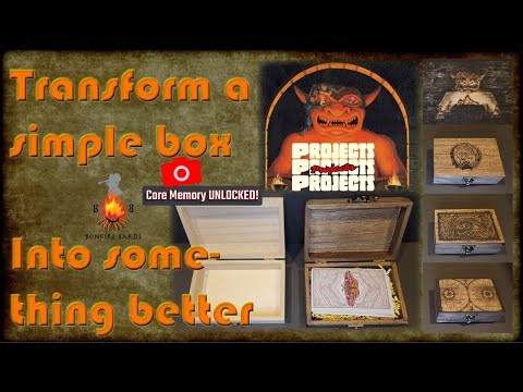 Core Memory Unlocked: Bonfire Bards - Crafting Box Transformation with Wood Burning & Stain