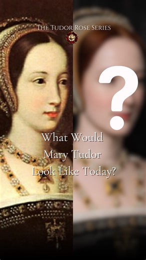 What she would look like today. Mary Tudor, Queen of France. Henry VIII’s sister. #booktok #history #historytok #bookish #tudors