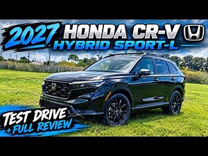 2027 Honda CRV Hybrid Sport-L: TEST DRIVE+FULL REVIEW