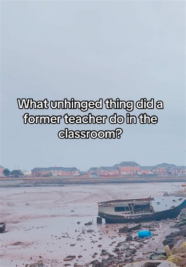 Former Teacher's Unhinged Classroom Incident
