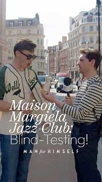 Maison Margiela Jazz Club Blind Test