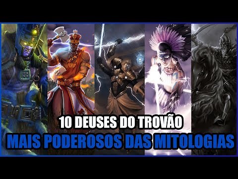 10 DEUSES DO TROVÃO MAIS PODEROSOS DAS MITOLOGIAS - TIER LIST