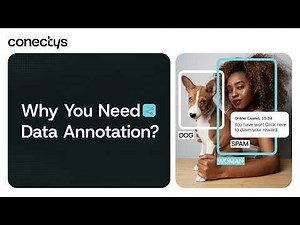 Improve your AI: Data Annotation explained | Conectys | Global Outsourcing