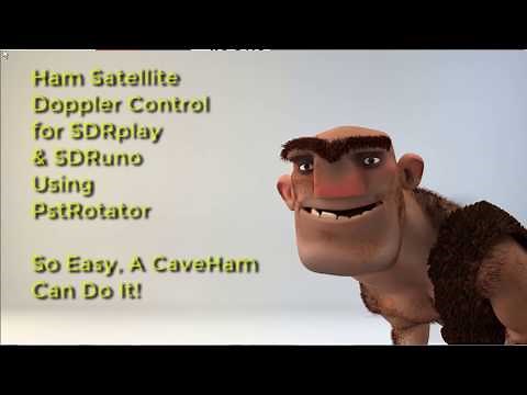 SDRplay SDR with PstRotator and SDRuno Doppler Control For Ham Radio Satellites - Tutorial