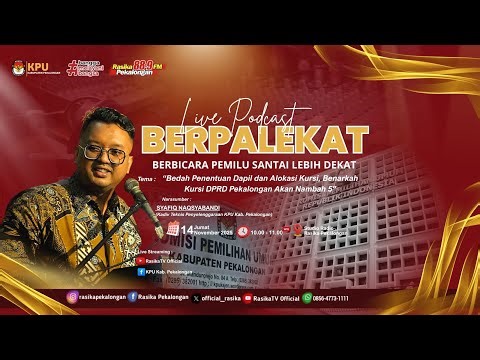 🎙️ PODCAST BERPALEKAT 🎙️( Berbicara Pemilu Santai Lebih Dekat) Part 106
