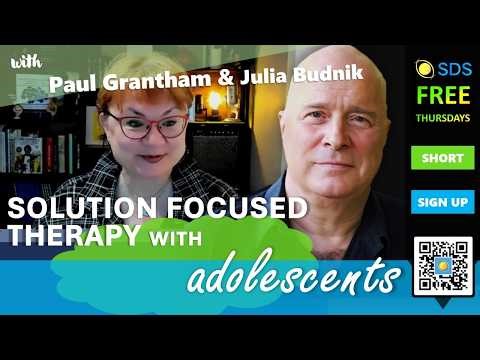 Solution Focused Therapy With Adolescents with Paul Grantham #sdsthursday #sdsseminars #sft