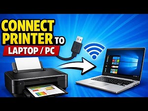 How to Connect Printer to Laptop/PC | Step-by-Step Full Guide