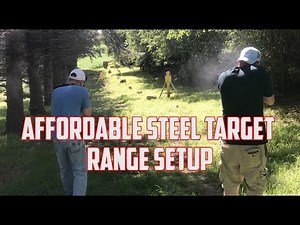 Affordable Steel Target Range Setup!