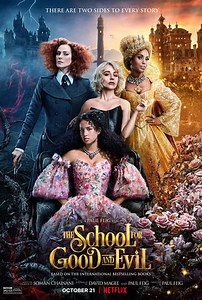 فيلم - The School for Good and Evil - 2022 مشاهدة اونلاين، فيديو، الإعلان، صور، النقد الفني، مواعيد العرض