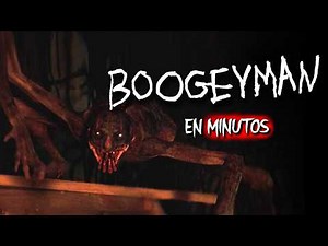 BOOGEYMAN: El Monstruo que se Alimenta del Miedo | RESUMEN COMPLETO