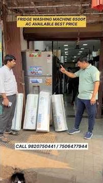 Fridge Washing Machine Start 6500₹ | AC Available Beat Price