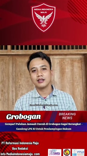 Gempuran Kasus Jamaah Umrah Gagal Berangkat di Grobogan