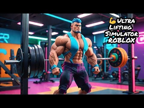 [🔩X5 Muscle💪]💪Ultra Lifting Simulator🔩 | Roblox - Gameplay