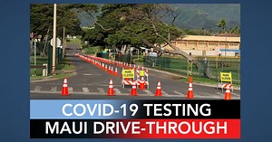 COVID-19 Drive Through Testing Begin Monday on Maui | Maui Now