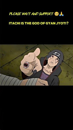Itachi IS the GOD of Gyan Jyoti?