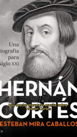 📖 Hernán Cortés: más allá del mito En este reel hablamos del libro Hernán Cortés. Una biografía para el siglo XXI, del historiador Esteban Mira Caballos, una obra que rompe con la visión simplista del conquistador como héroe absoluto o villano total. Basado en fuentes documentales, Mira Caballos nos muestra a un Cortés humano, contradictorio, ambicioso y político, insertado en su tiempo y no en los juicios del presente. La historia no se trata de justificar ni condenar, sino de entender. 🎥 Con
