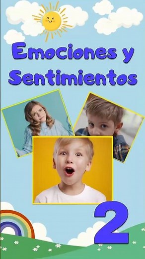 ¡Conoce y Aprende sobre las Emociones y Sentimientos! | Educación emocional 2