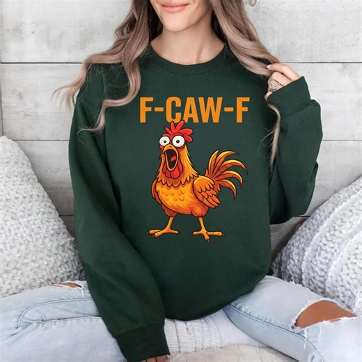 Funny Rooster Meme Sweatshirt: F-CAW-F Chicken Crewneck Hoodie - Etsy