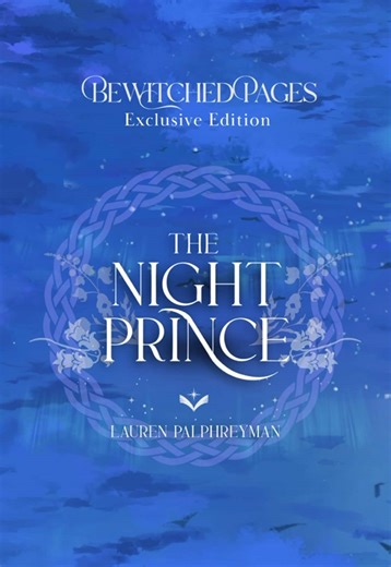 The wait is almost over! 🐺 The Night Prince by @Lauren Palphreyman in collaboration with @waywardtxf Full art reveal Mon 9th Feb @ 3pm. This edition will be available to purchase by those who ordered The Wolf King directly from us. Sale Date - Wednesday 25th Feb. You will be contacted via the email you originally purchased with. #bewitchedpages#specialedition#specialeditionbook