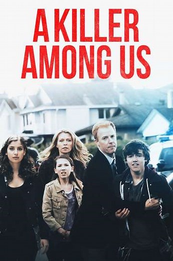 A Killer Among Us - Movie