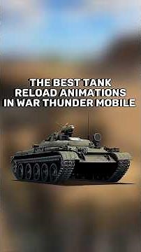 Some of the Coolest Reload Animations in War Thunder Mobile #warthunder #warthundermobile