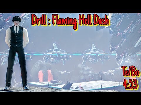 [PSO2:NGS] Drill : Flaming Hell Dash Arks Record | Te/bo | 4:53 | Now @ 4:41