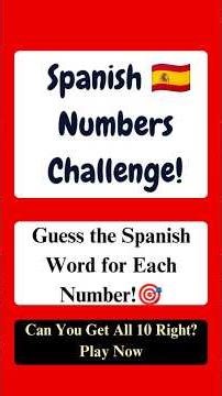 🔥 Spanish Numbers Quiz Challenge! Guess 1 to 100 in Spanish - Fun & Fast Language Practice 🎯#español