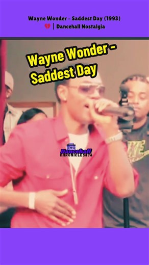 Wayne Wonder's Timeless Classic: Saddest Day