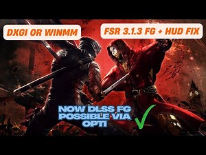 Ninja Gaiden 2 Black FSR 3.1.3 + DLSS Fg Mod (AIO) Tutorial + Mod Link.