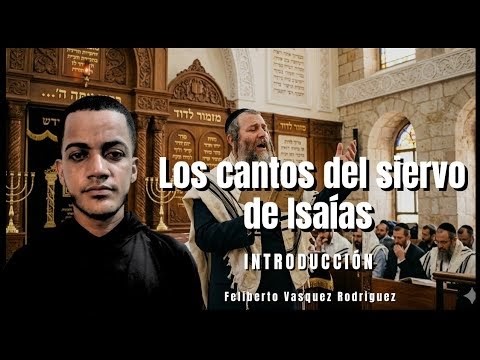 Los cantos del siervo: Introducción