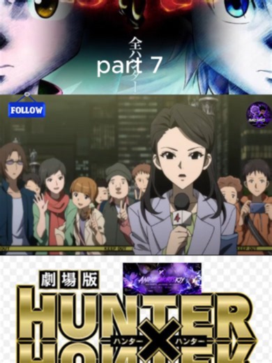 part 7 the last mission #hunterxhunter