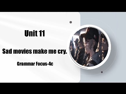 九年级英语Unit 11 Section A Grammar 语法精品课件
