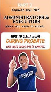 How to Sell a Home in Probate | Free Download: Step-by-Step Guide
