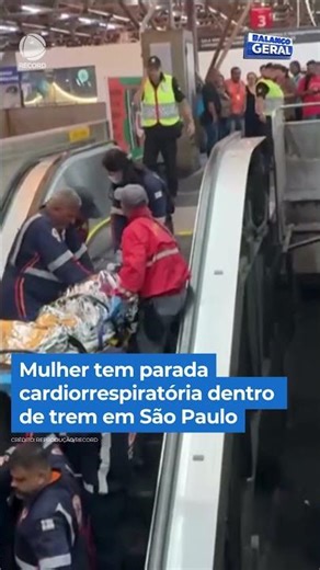Woman suffers cardiac arrest on train in São Paulo #shorts #balançogeral