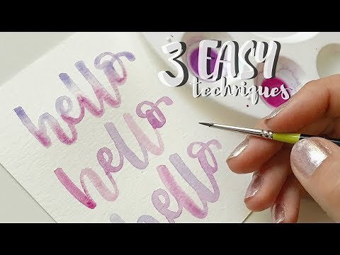 3 Watercolor Lettering Techniques for Beginners