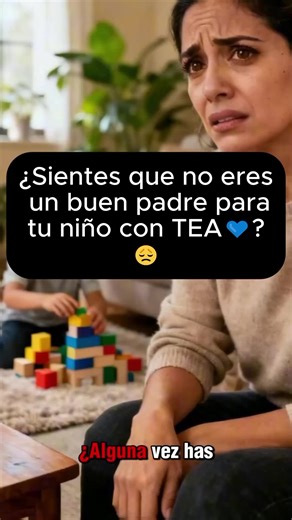 Padres de niños con TEA: Apoyo y autocompasión