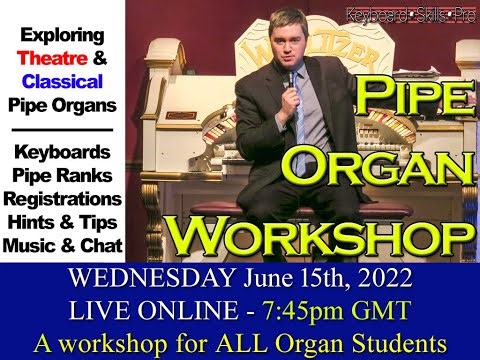 Theatre & Pipe Organ Workshop with Tom Horton