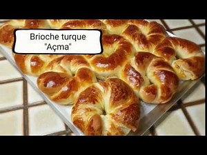 BRIOCHE TURQUE / AÇMA