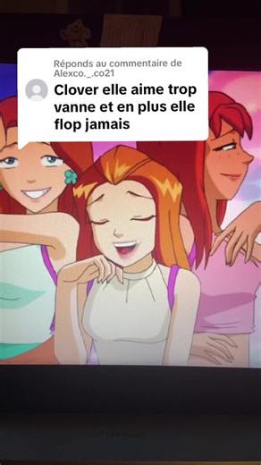 Réponse à @Alexco._.co21 : Clover et Sam dans Totally Spies!