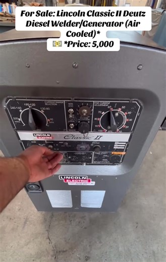 *No Trades – For Sale: Lincoln Classic II Deutz Diesel Welder/Generator (Air Cooled)* 💵 *Price: 5,000* 🔥 *Over 4,000 hrs – CC/CV Unit – Air Cooled – Reliable Workhorse* This is the welder of choice in the pipeline and heavy-duty welding industries. ✔️ New motor mounts ✔️ New battery ✔️ Fresh decals paint ✔️ Fully functional ✔️ Compact powerful – fits in full-size truck bed ✔️ Smaller than SA-250 SA-200 models ⚙️ May need basic service (oil/fuel filters). 🔋 Includes temporary battery; proper r