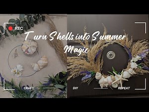 DIY Coastal Wreath with Shells & Reeds | Stunning Summer Decor on a Budget!