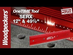 Production Update: 12" & 49½" SERX Precision Straight Edge Rules