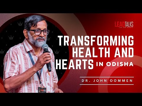 Hope in the Hills: Dr. John Oommen's Journey as a Doctor in Bissamcuttack | LeadTalks Chennai 2023