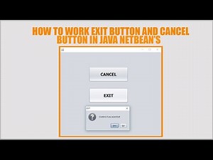 HOW TO WORK EXIT BUTTON AND CANCEL BUTTON ||JFRAME|| IN |JAVA| ||NETBEAN'S||