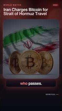 Iran’s Bitcoin Toll Plan Turns Strait of Hormuz Into a Global Power Play
